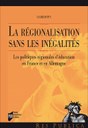 La régionalisation sans les inégalités. Claire Dupuy